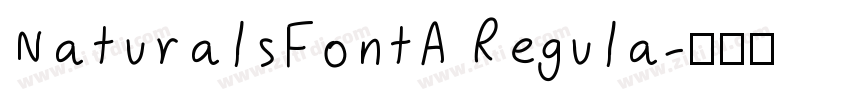 NaturalsFontA Regula字体转换